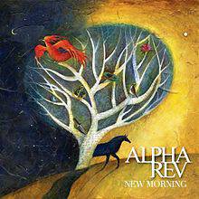 Alpha Rev : New Morning